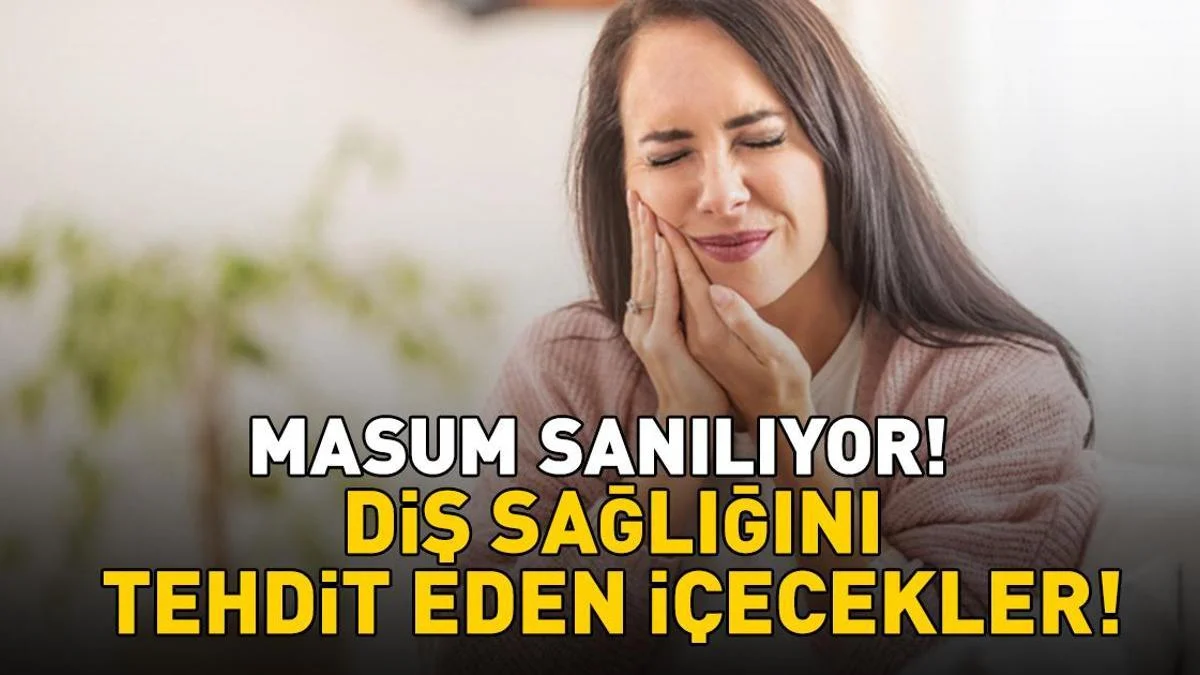 Diş Sağlığını Tehdit Eden İ&ccedil;ecekler
